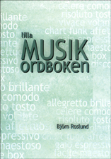 Lilla Musikordboken | Musikteori - Musik I Skolan / Undervisnin