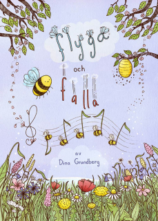 Flyga och falla i gruppen Noter & böcker / Sång och kör / Sångböcker för barn hos musikskolan.se (9789198881684)