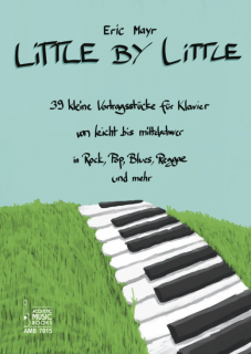 Mayr: Little by little i gruppen Noter & böcker / Piano/Keyboard / Klassiska noter hos musikskolan.se (AMB7015)