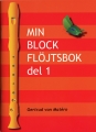 Min blockflöjtsbok del 1