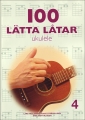 100 Lätta låtar Ukulele 4