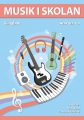 Musik i skolan Sångbok Årskurs 1-3