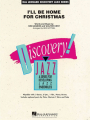 Gannon: I'll Be Home for Christmas for Jazz Ensemble grade 1.5