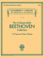 Beethoven: The Indispensable Collection