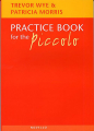 Wye: Practice Book for the Piccolo
